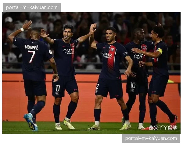 巴黎圣日耳曼与里昂比赛时间调整，为欧冠让路